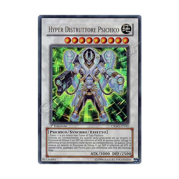 10-2126.jpg CRMS-IT042 Hyper Distruttore Psichico ultra rara 1a Edizione (IT) -NEAR MINT-