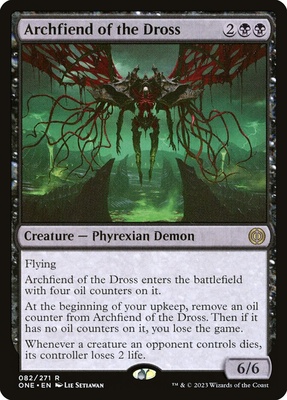 Archfiend of the Dross Phyrexia: All Will Be One